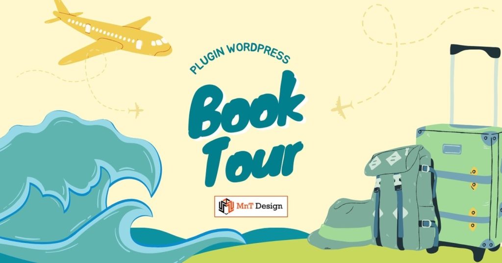 Plugin đặt tour Wordpress miễn phí & trả phí tốt nhất hiện nay